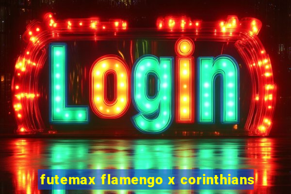 futemax flamengo x corinthians